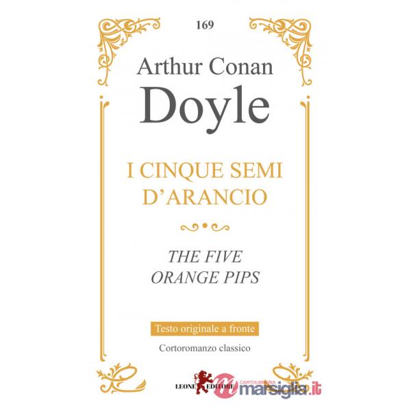 Cinque semi d'arancio-The five orange pips (I)