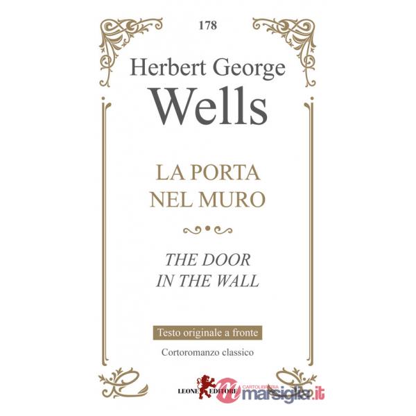Porta nel muro. Testo inglese a fronte (La)