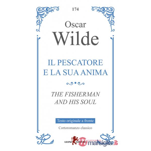 Pescatore e la sua anima. Testo originale a fronte (Il)