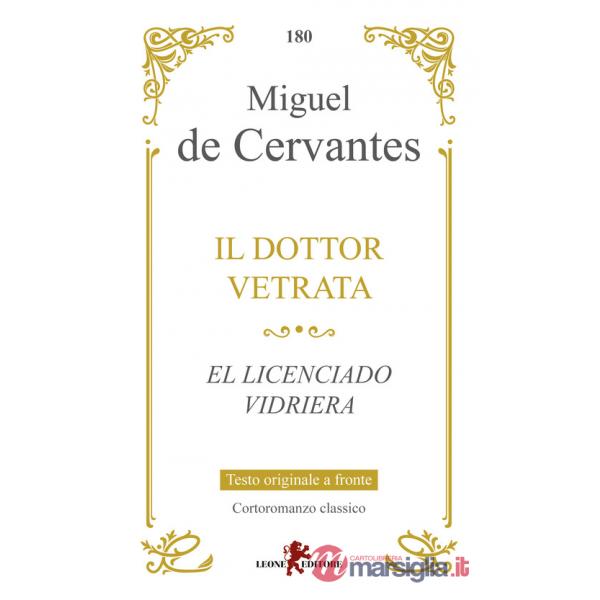 Dottor Vetrata-El licenciado Vidriera (Il)