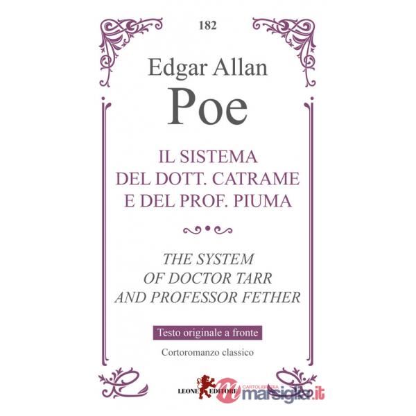 Sistema del dott. Catrame e del prof. Piuma. Testo inglese a fronte (Il)