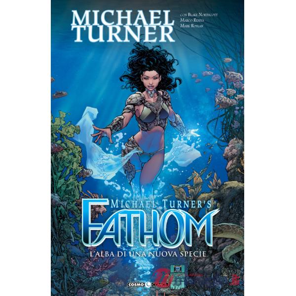 Fathom. Vol. 8: L' alba di una nuova specie