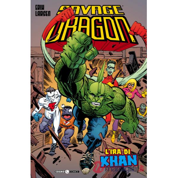 Savage Dragon. Vol. 16: L' ira di Khan