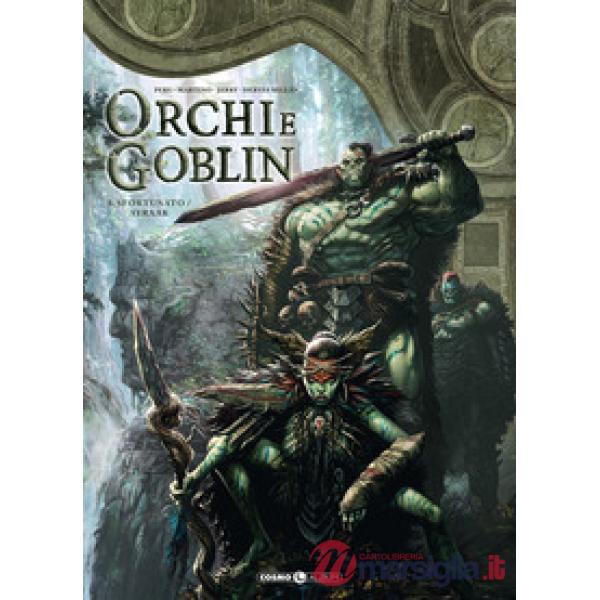 Orchi e goblin. Vol. 3: Sfortuna/Ayraak