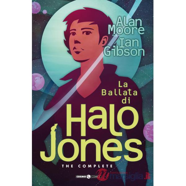 Ballata di Halo Jones. Complete edition (La)