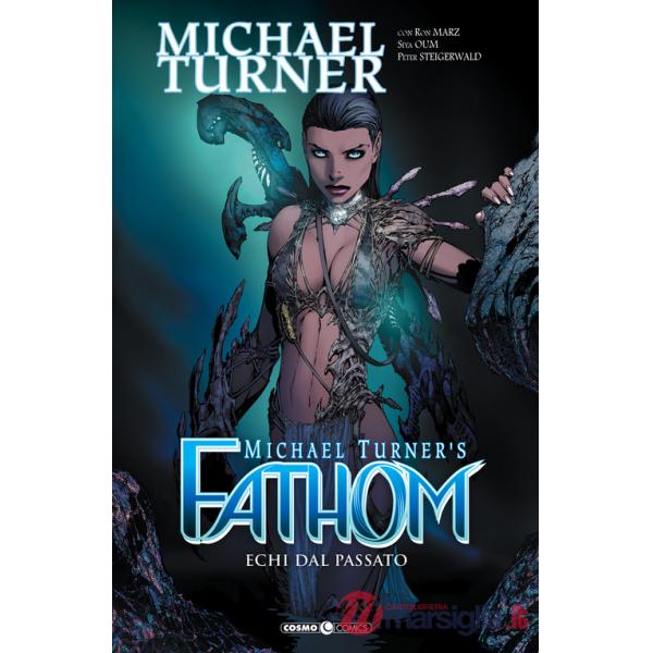 Fathom. Vol. 9: Echi dal passato