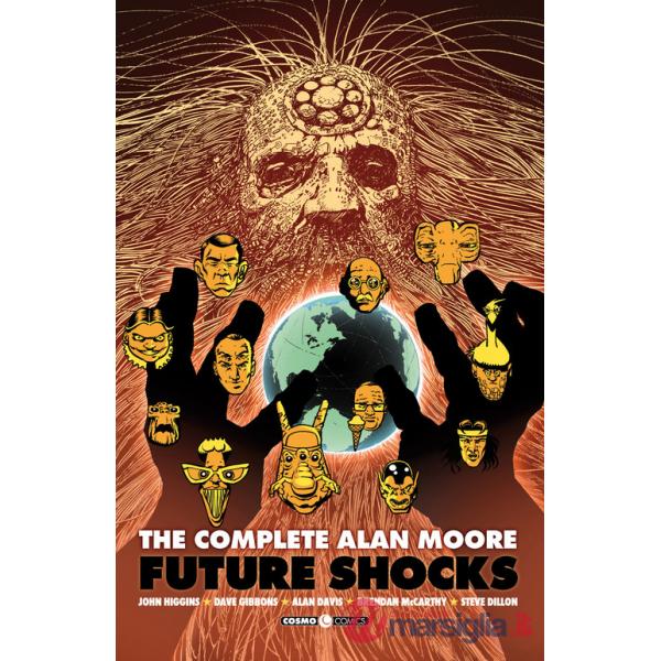 Complete Alan Moore. Future Shocks (The)