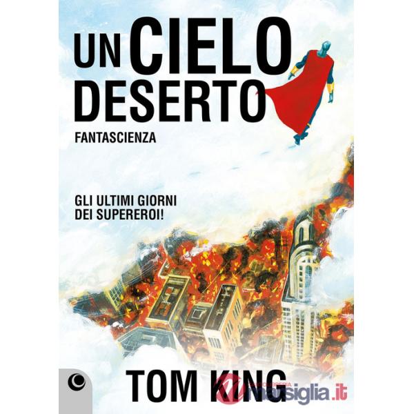 Cielo deserto (Un)
