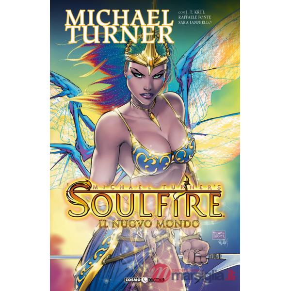 Soulfire. Vol. 8: Il nuovo mondo
