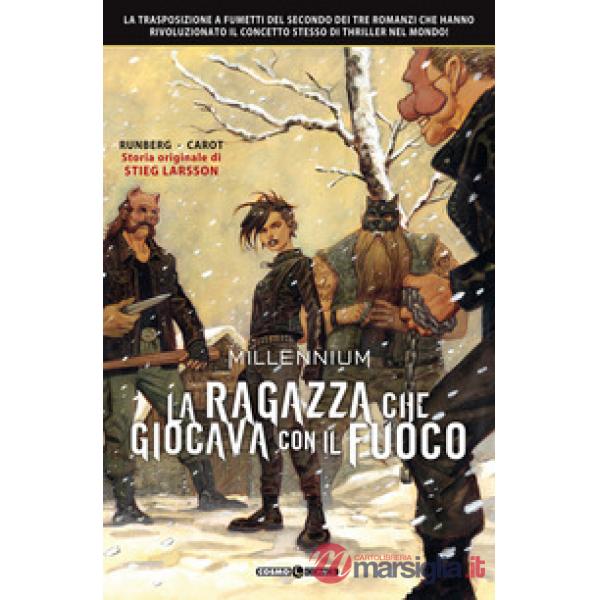 Millennium. Vol. 2: La ragazza che giocava con il fuoco