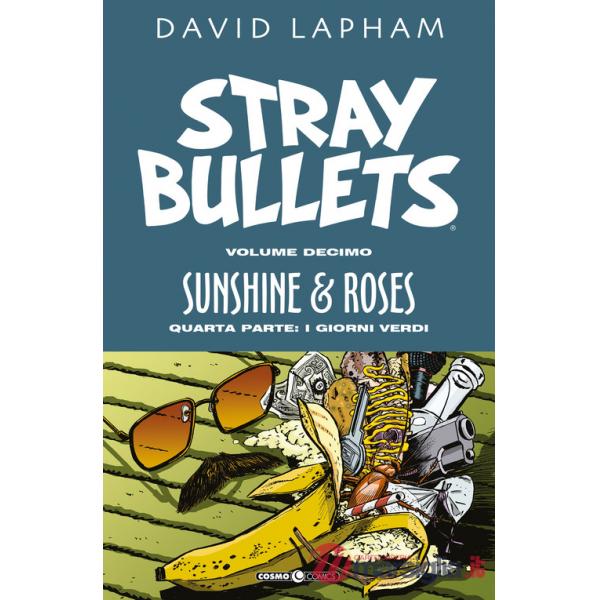 Stray bullets. Vol. 10: Sunshine & roses. Quarta parte: I giorni verdi