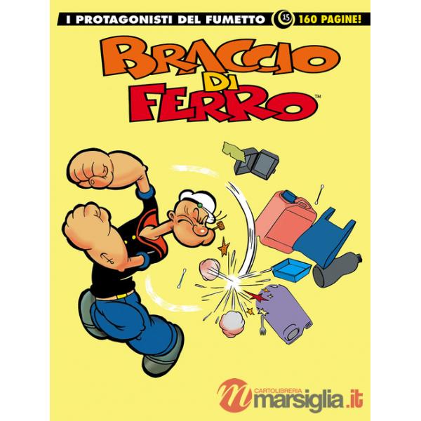 Braccio di Ferro. I protagonisti del fumetto. Vol. 15