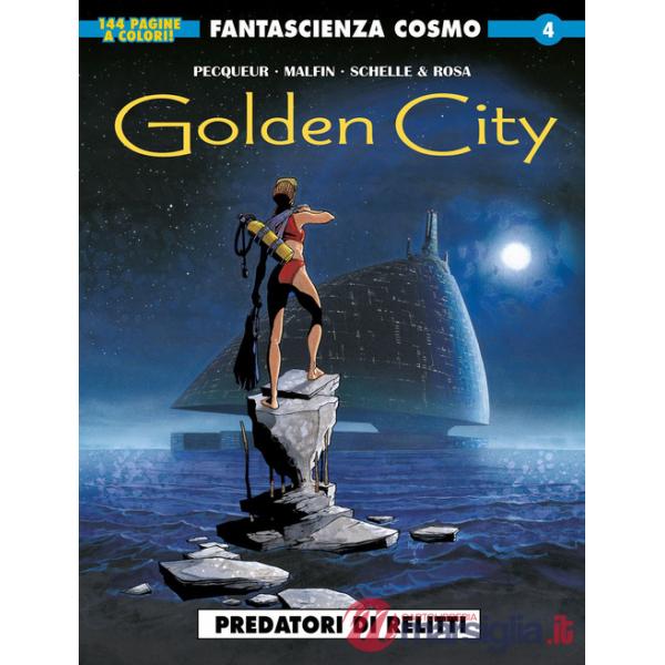 Golden city. Vol. 1: Predatori di relitti