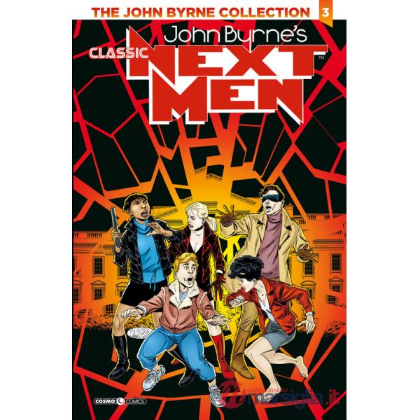 Next men classic. The John Byrne collection. Vol. 3