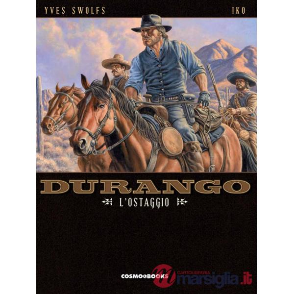 Durango. Vol. 18: L' ostaggio