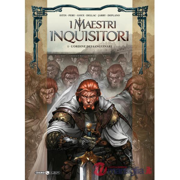 Maestri inquisitori (I). Vol. 1: L' ordine dei sanguinari