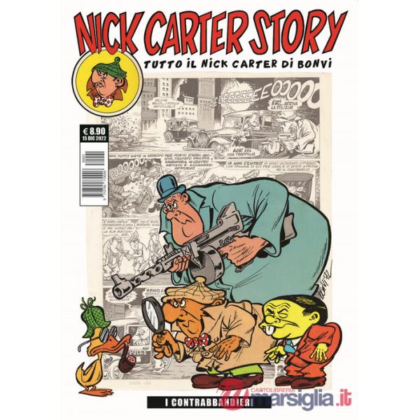 Nick Carter story. Vol. 1: I contrabbandieri
