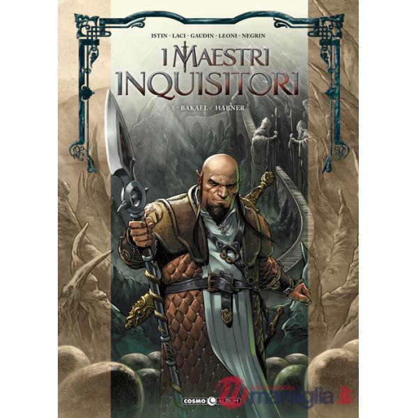 Maestri inquisitori (I). Vol. 5: Bakael-Habner