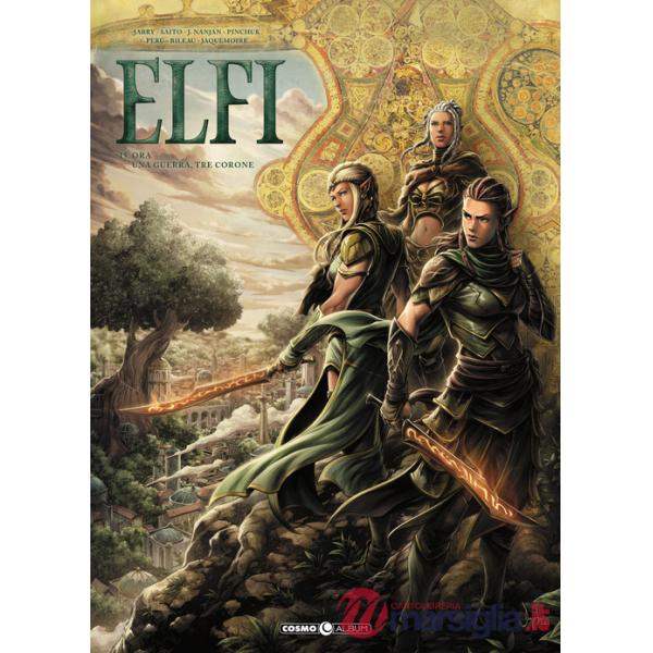 Elfi. Vol. 15: Ora-Una guerra, tre corone