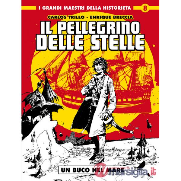 Buco nel mare. Il pellegrino delle stelle (Un)