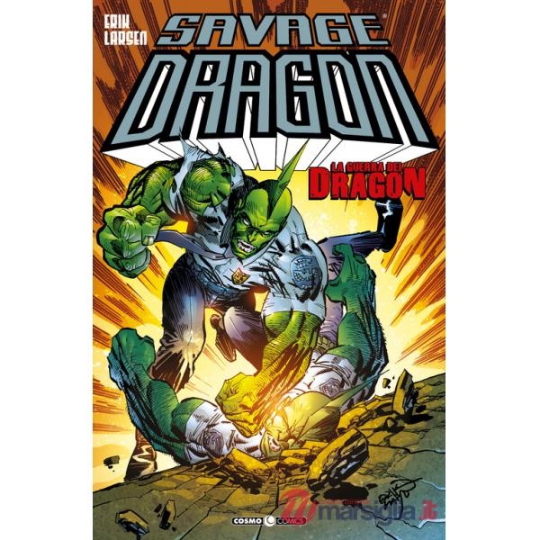 Savage dragon. Vol. 28: La guerra di Dragon