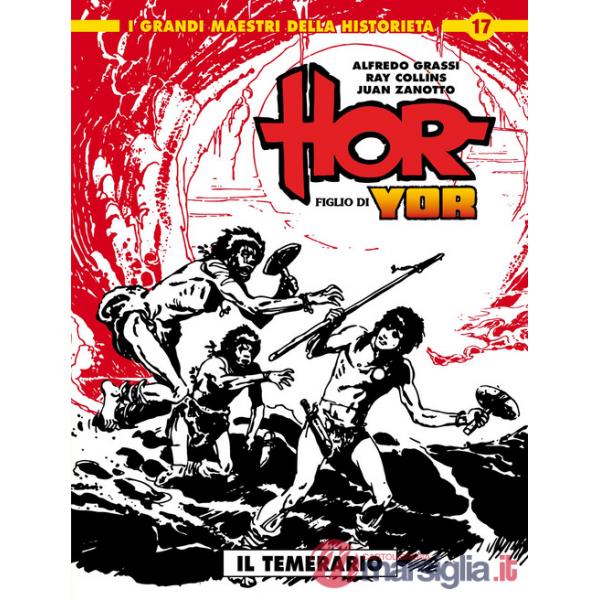 Hor figlio di Yor. Vol. 1: Il temerario