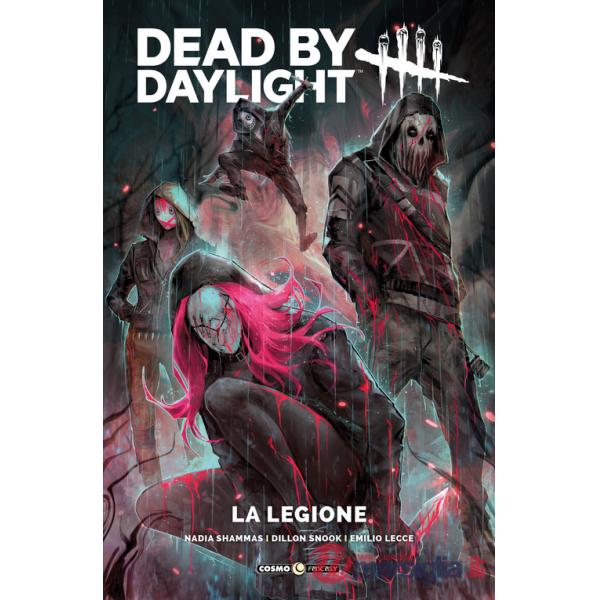Legione. Dead by daylight (La)