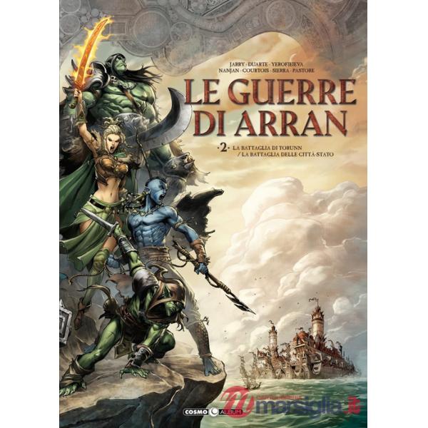 Guerre di Arran (Le). Vol. 2: La battaglia di Torunn