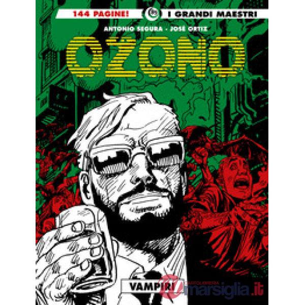 Ozono. Vol. 3: Vampiri