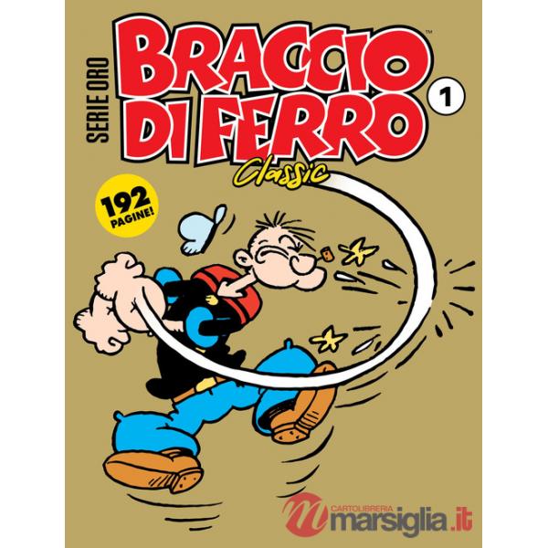 Braccio di Ferro classic. Serie oro. Vol. 1