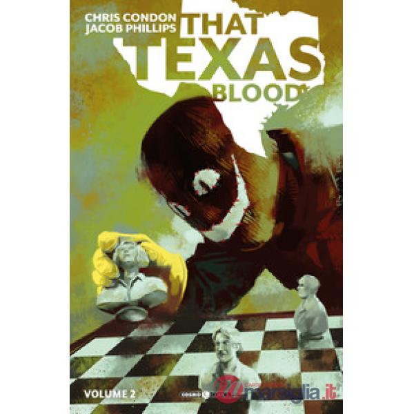 That Texas blood. Vol. 2