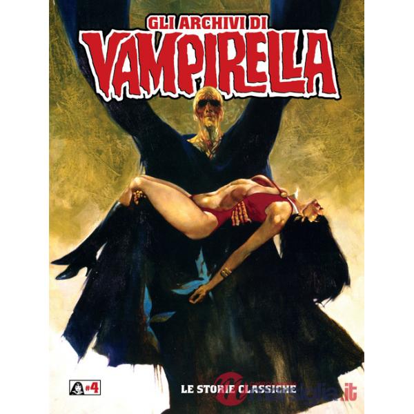 Storie classiche. Gli archivi di Vampirella (Le). Vol. 4