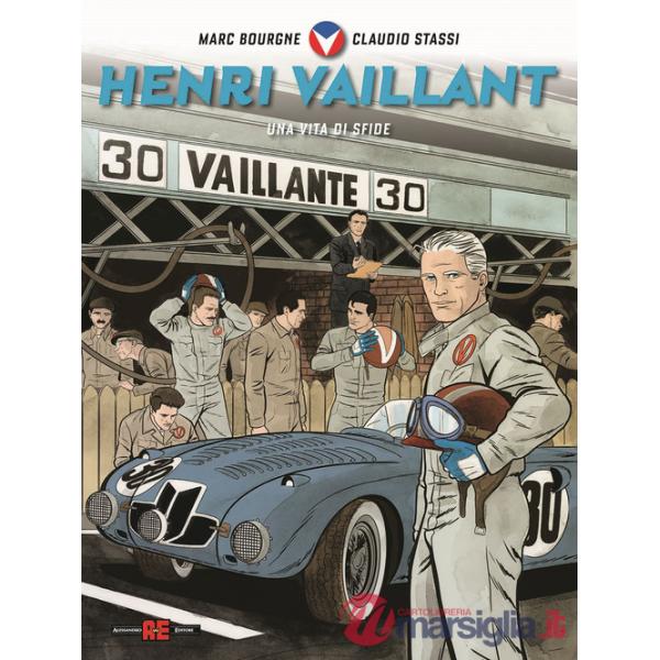 Henry vaillant. Ediz. deluxe