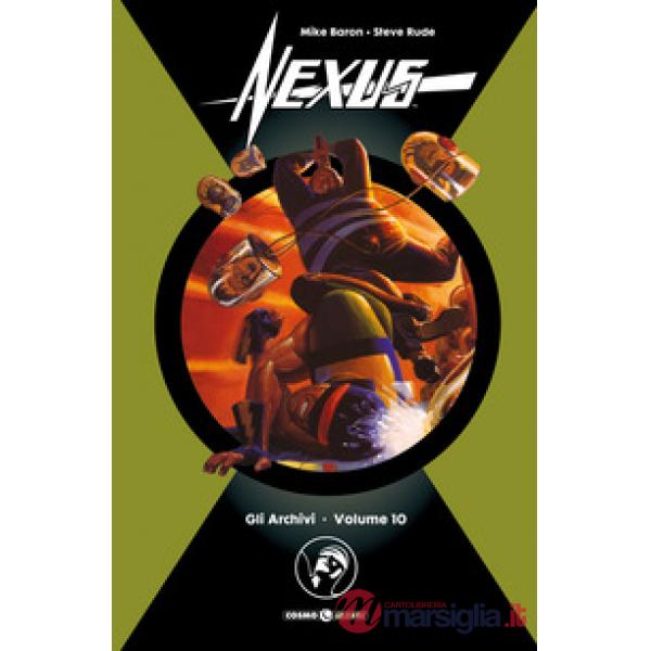 Archivi di Nexus (Gli). Vol. 10