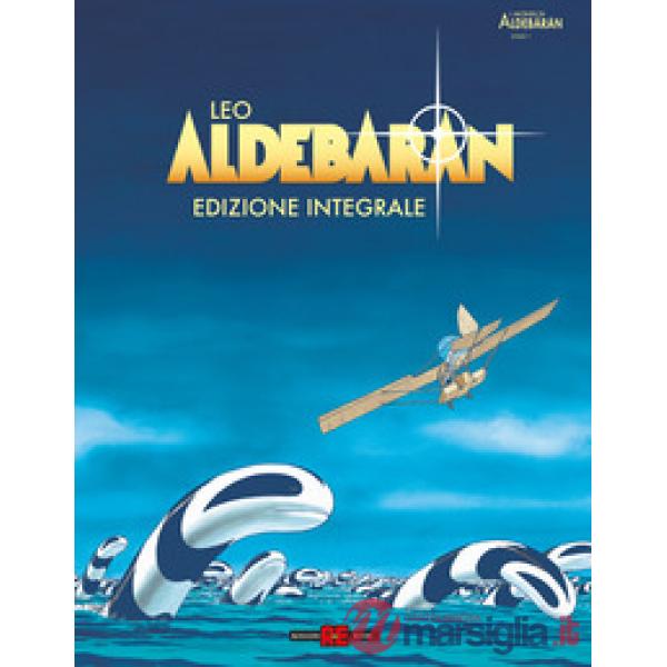 Aldebaran. Ediz. integrale deluxe