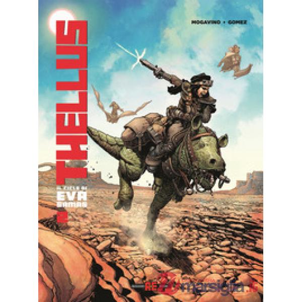Thellus. Il ciclo di Eva Samas. Vol. 2