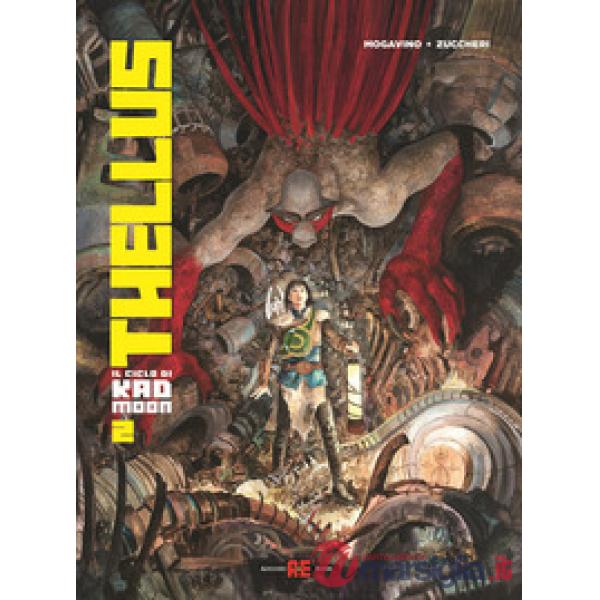 Thellus. Il ciclo di Kad Moon. Vol. 2