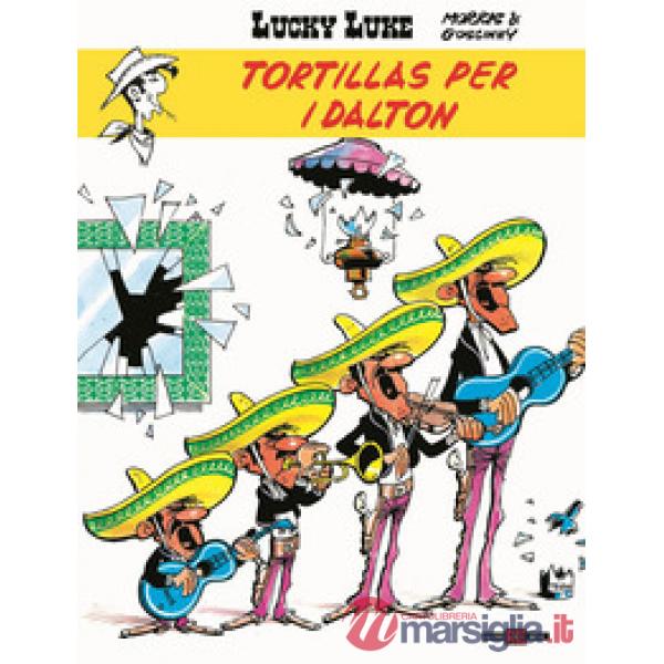 Tortillas per i Dalton. Lucky Luke