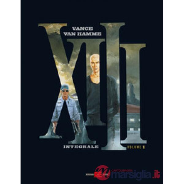XIII. Integrale. Vol. 1: Il giorno del sole nero