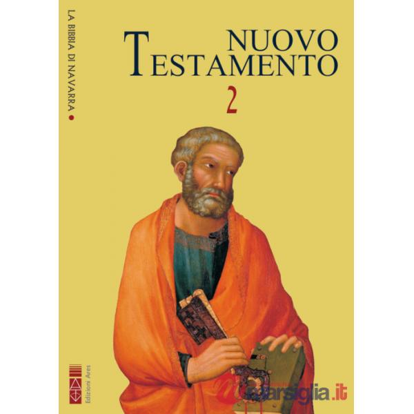 Bibbia di Navarra. Ediz. integrale (La). Vol. 2: Nuovo Testamento. Atti degli Apostoli, Lettera di san Paolo ai Romani, ai Galat