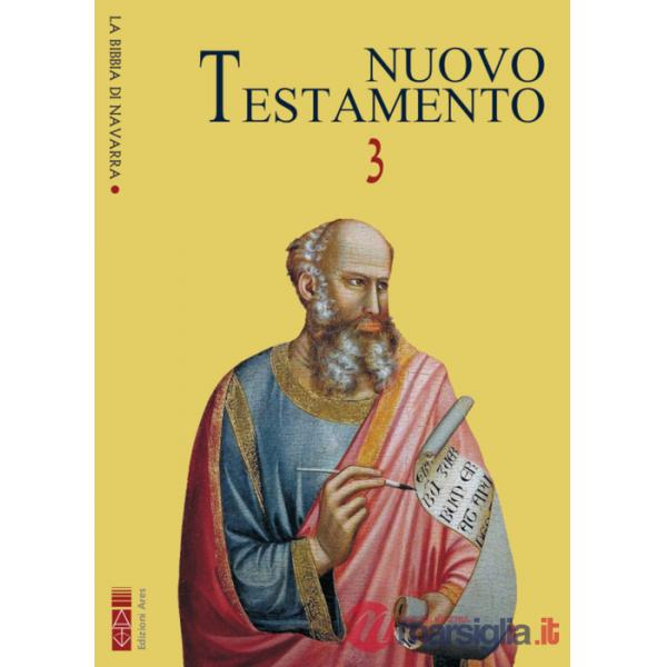 Bibbia di Navarra. Ediz. integrale (La). Vol. 3: Nuovo Testamento. Lettere di san Paolo ai Tessalonicesi (I e II) Lettere pasto