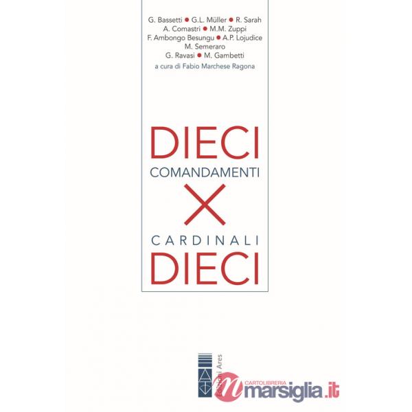 Dieci comandamenti per dieci cardinali