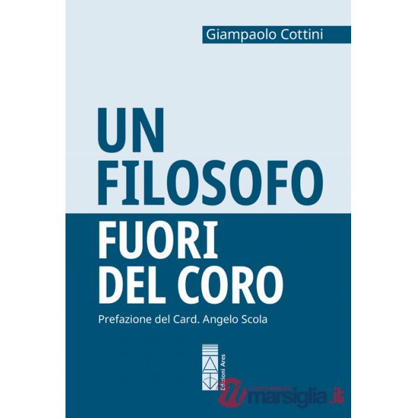Filosofo fuori del coro (Un)
