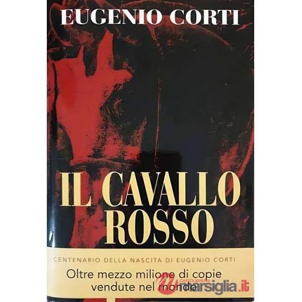 Cavallo rosso. Nuova ediz. (Il)