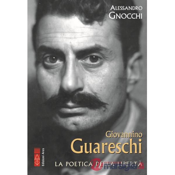 Giovannino Guareschi. Una vita controcorrente