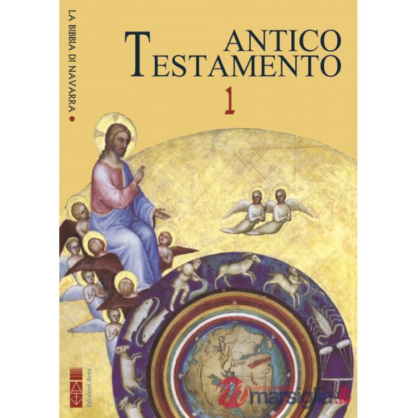 Bibbia di Navarra. Vol. 1: Antico Testamento