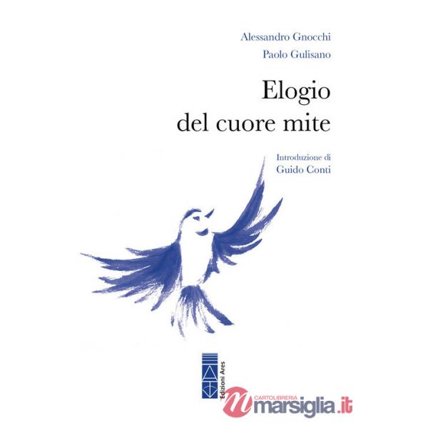 Elogio del cuore mite