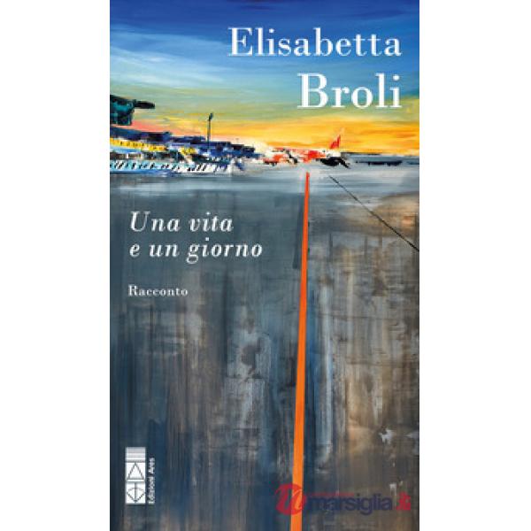 Vita e un giorno (Una)
