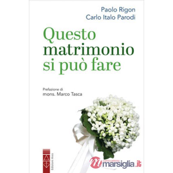 Questo matrimonio si può fare