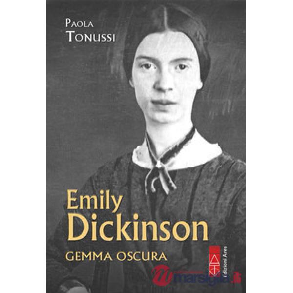 Emily Dickinson. Gemma oscura